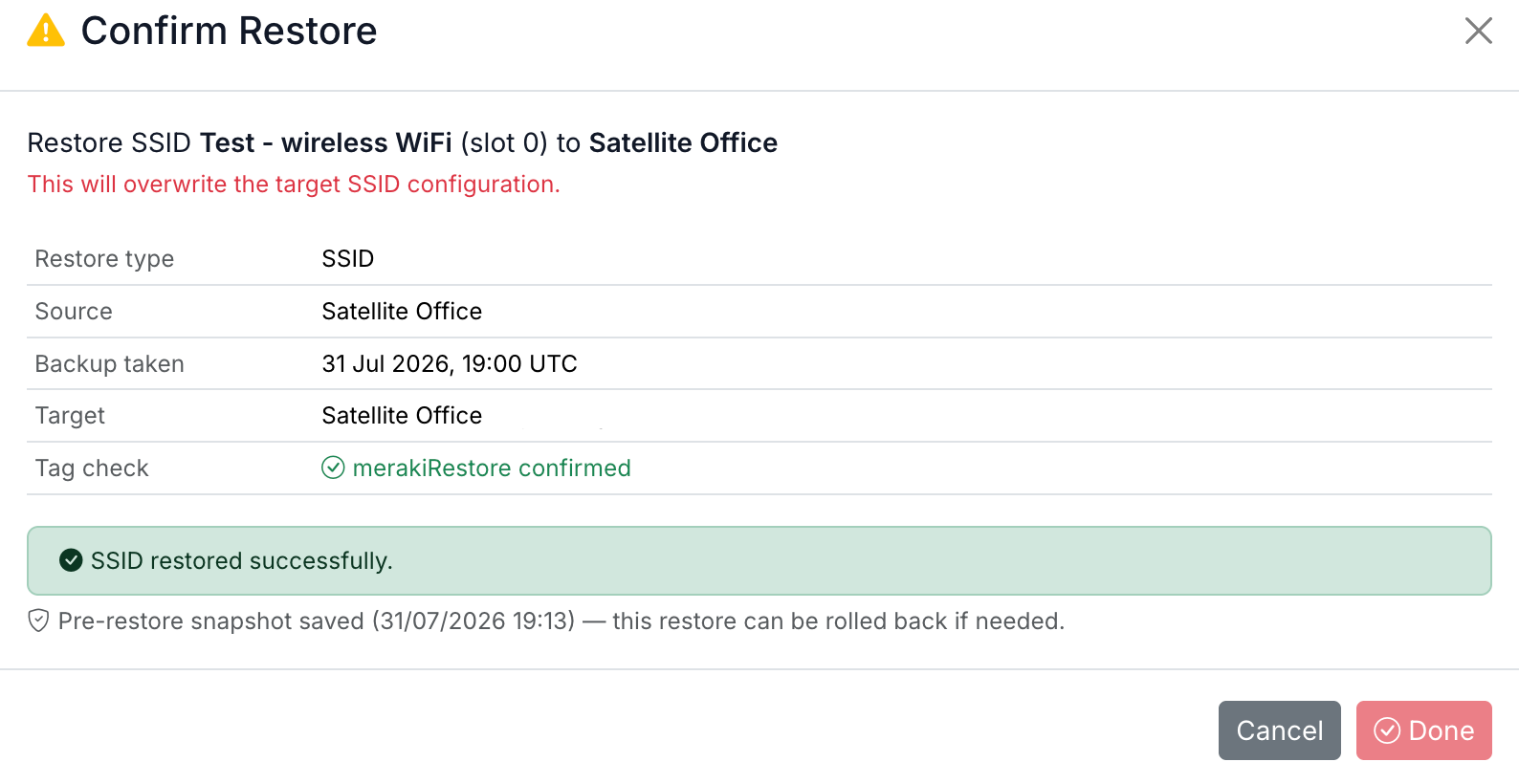 ONbackup restore confirmation showing a successful SSID restore, with a pre-restore snapshot saved automatically so the restore can be rolled back if needed.